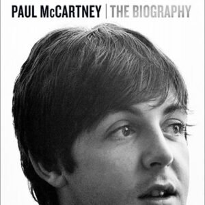 PAUL MCCARTNEY THE BIOGRAPHY PHILIP NORMAN 7500 e1710305256896