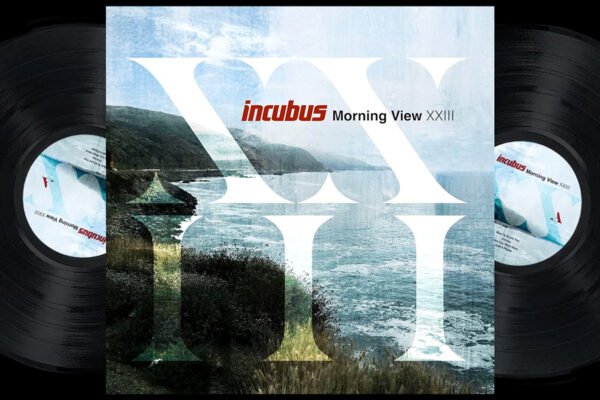 INCUBUS - MORNING VIEW XXIII