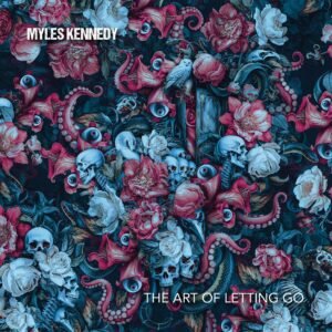 Myles Kennedy The Art Of Letting Go