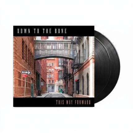 Down To The Bone - This Way Forward